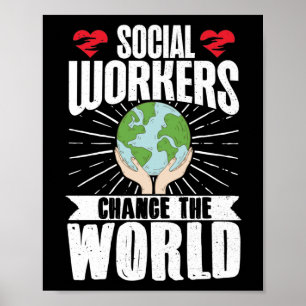Arbetstagare i Social Social förändrar världen Poster