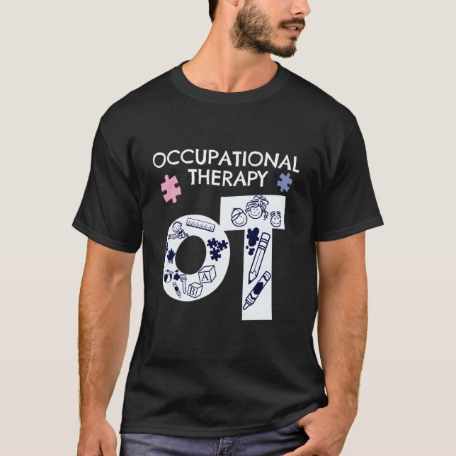 Arbetsterapeut Arbetsterapi Ot T Shirt (Framsida)
