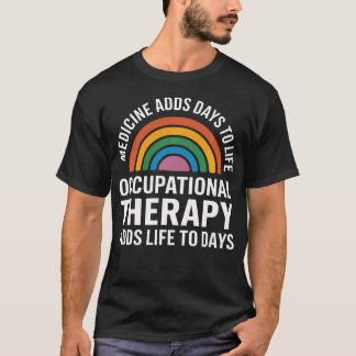 Arbetsterapeut OT Tacksamhet T Shirt