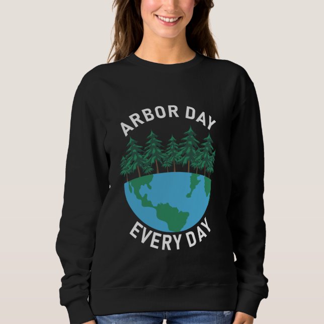 Arbor Day Varje dag Arbour Day T Shirt (Framsida)