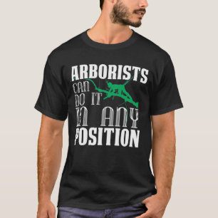 Arborikulturist Lumberjack Arborist Träd T Shirt