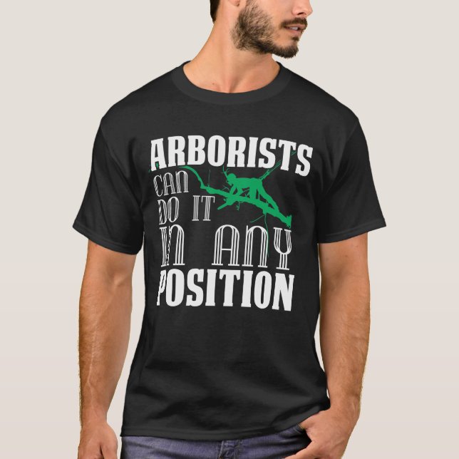 Arborikulturist Lumberjack Arborist Träd T Shirt (Framsida)