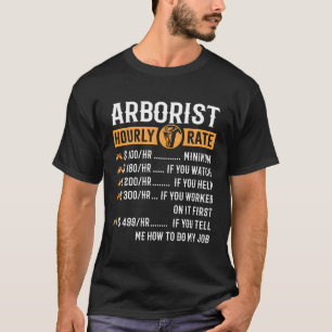 Arborist Arborist-timtaxa T Shirt