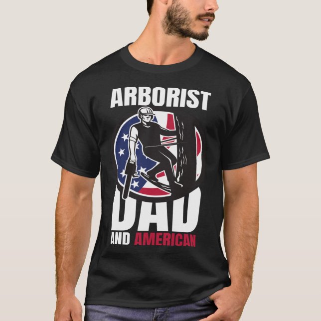 Arborist Dad And American Father s Day  USA T Shirt (Framsida)
