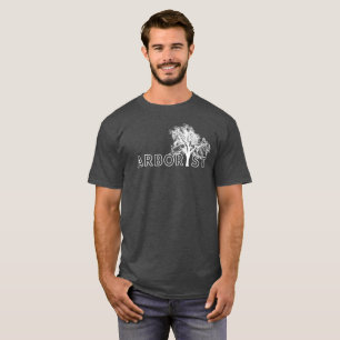 Arborist Träd design - Roligt arboristiska gåvor T Shirt