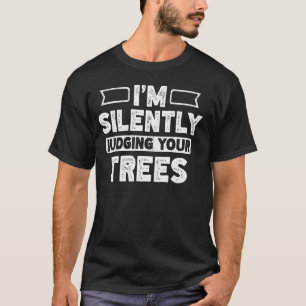 Arborist - Träd Kliber - Logger - Lumberjack - Ar T Shirt