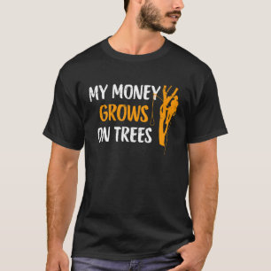 Arborist Träd Kliber Logger Lumberjack För manar T Shirt