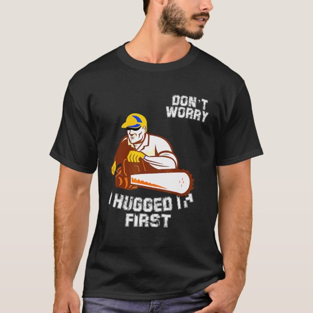 Arborist Träd Kliber Träd Trimmer T Shirt (Framsida)