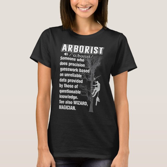 Arborist Wizard Magician T Shirt (Framsida)