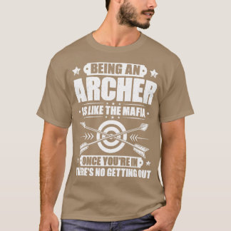 Archer Archery Bow Hunting Bowman Arrow Bow Hunter T Shirt