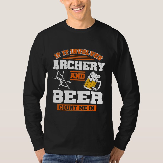 Archer Archery Bowhunter T Shirt (Framsida)