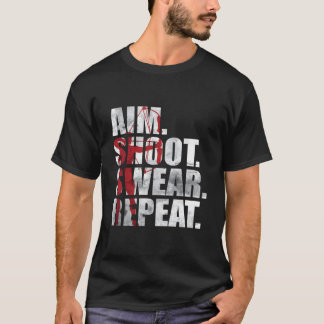 Archer Bowhunting Aim Shoot Swear Repeat Archery T Shirt