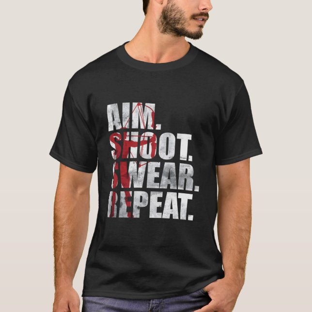 Archer Bowhunting Aim Shoot Swear Repeat Archery T Shirt (Framsida)