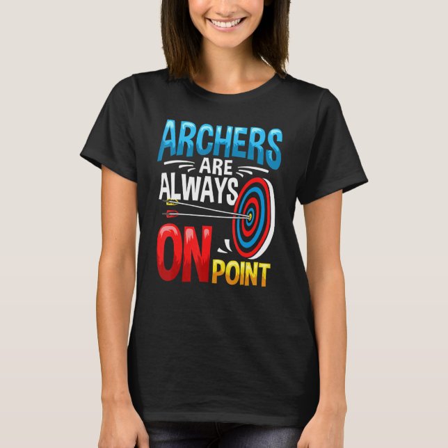 Archer Outfit Bow Arrow Game Archery Arching Archi T Shirt (Framsida)