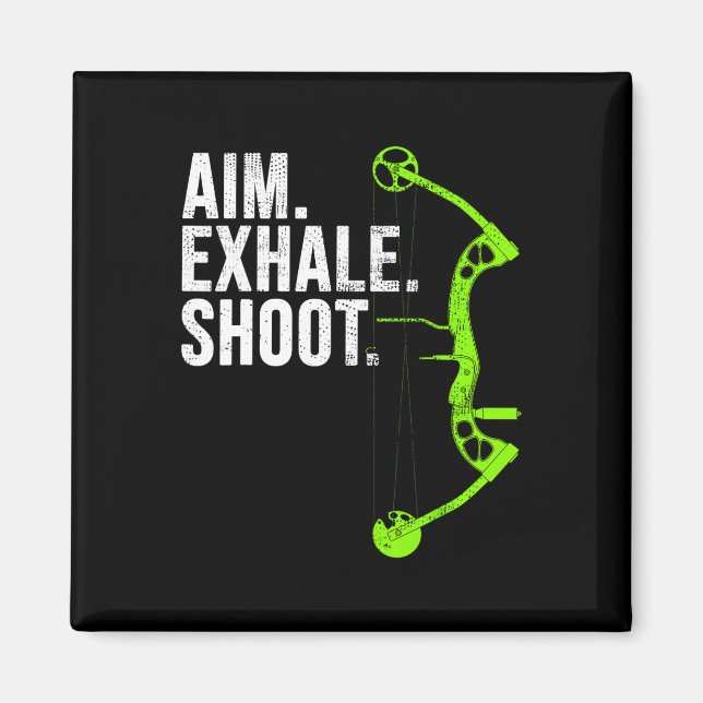 Archery Bow Hunting Aim Exhale Shoot Magnet (Framsidan)