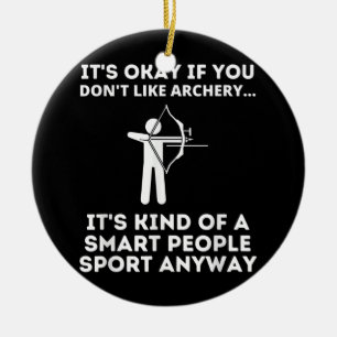 Archery Funny Archery Smart People Sport  Julgransprydnad Keramik