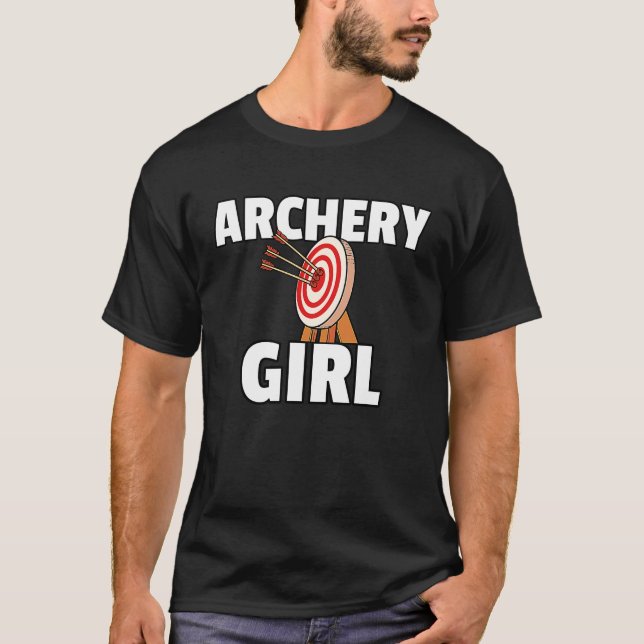 Archery Girl Archer  Bow & Arrow Hunting T Shirt (Framsida)