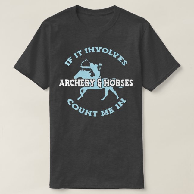 Archery Horses Archer (1) T Shirt (Design framsida)