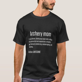 Archery Mamma Mor T Shirt