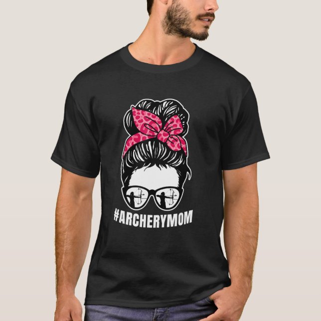 Archery Mom Messy Bun Proud Parent Bow Arrow T Shirt (Framsida)