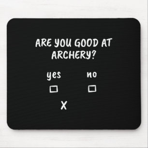 Archery Sarcasm Quote Archer Bow Hunting Gift Musmatta