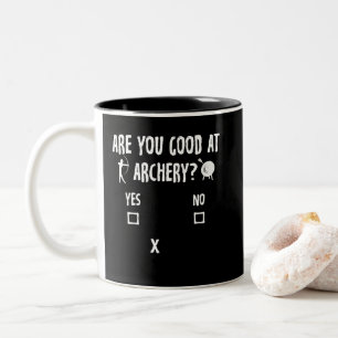 Archery Sarcasm Quote Archer Bow Hunting Type Två-Tonad Mugg
