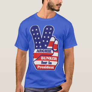 Archie Bunker är president T Shirt