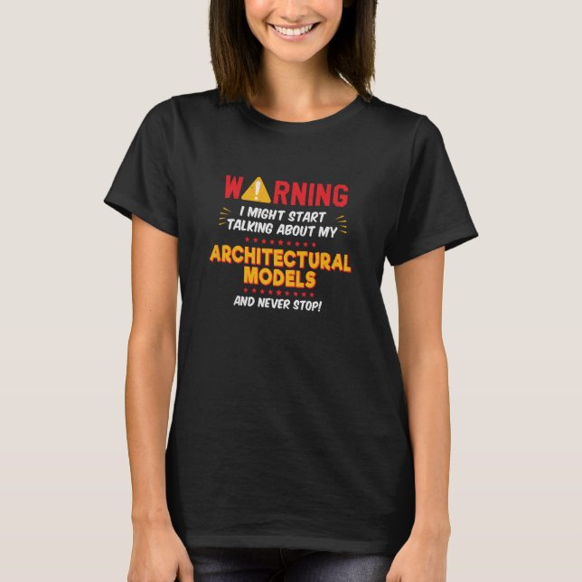 Architectural Models Architect Joke Graphic T Shirt (Framsida)
