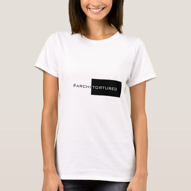 ArchiTorture Tee Shirt (Framsida)