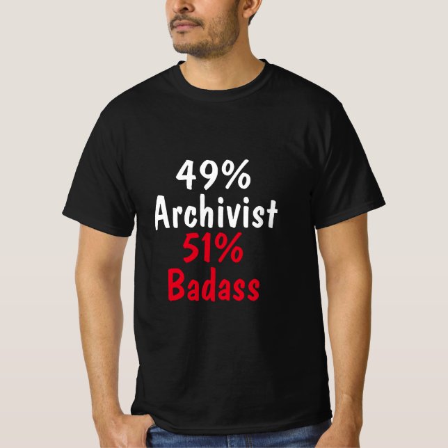 Archivist Badass T Shirt (Framsida)