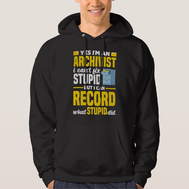 Archivist Bibliotek Tekniker Ja Im En arkivist Hoodie (Framsida)