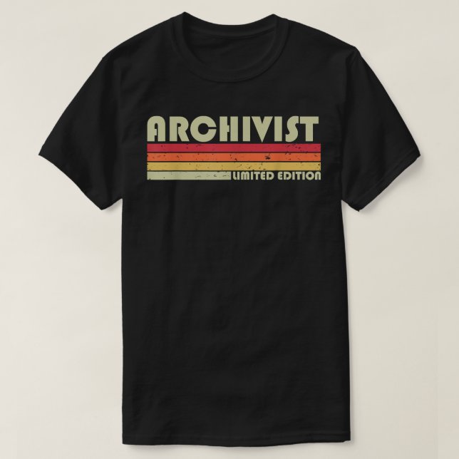 ARCHIVIST Funny Yrke Yrke Yrke födelsedagsarbete T Shirt (Design framsida)