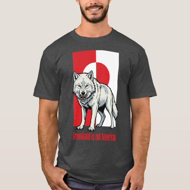 Arctic wolf Greenland is not American T Shirt (Framsida)