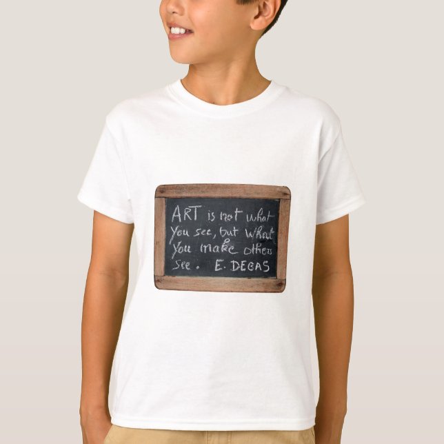 Ardoise 03 Artists citat Degas Kids Tee (Framsida)
