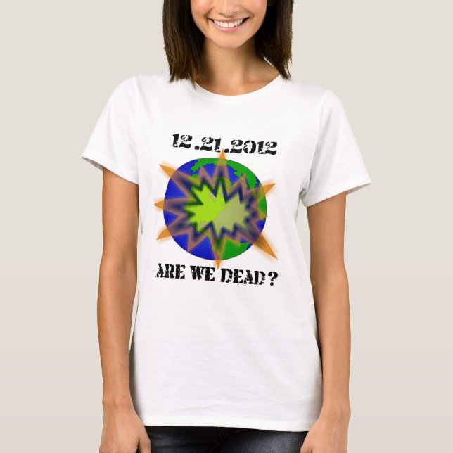 are_we_dead__world tee shirt (Framsida)