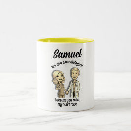 Are you a cardiologist? Because you make my heart Två-Tonad Mugg