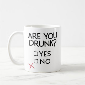 Are you drunk mug, funny drinking coffee mug, gift kaffemugg