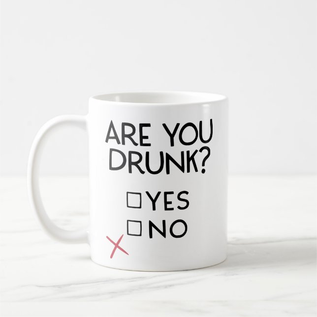 Are you drunk mug, funny drinking coffee mug, gift kaffemugg (Vänster)