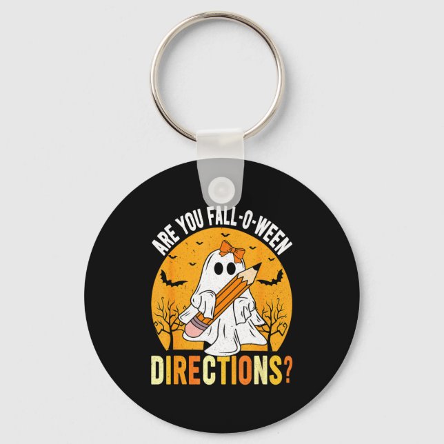 Are You Fall-o-ween Direction Funny Sarcastic Quot Nyckelring (Framsida)