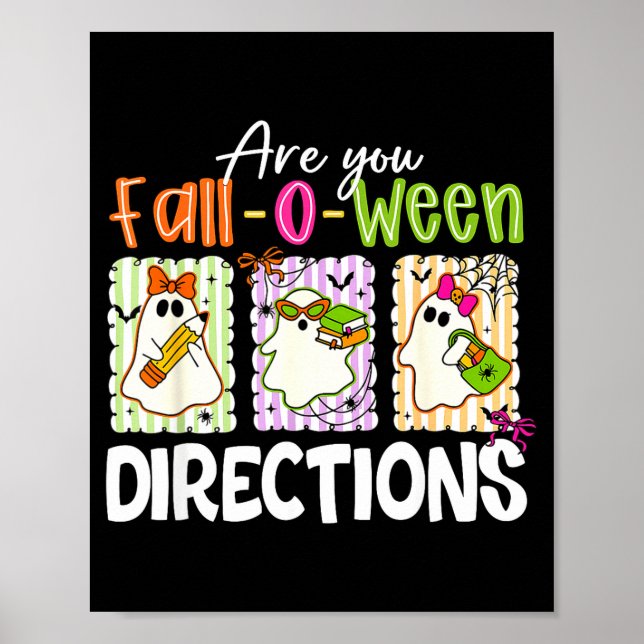 Are You Fall-o-ween Directions Cute Ghost Teacher  Poster (Framsidan)
