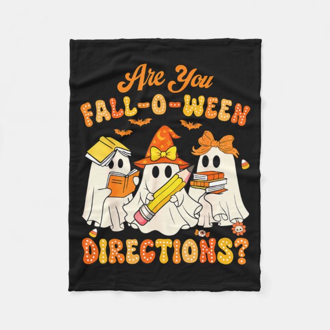 Are You Fall-o-ween Directions Funny Ghost Teacher Fleecefilt (Framsidan)