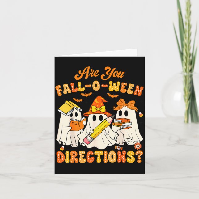 Are You Fall-o-ween Directions Funny Ghost Teacher Kort (Framsida)
