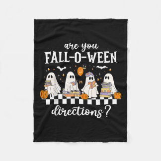 Are You Fall O Ween Directions Funny Teacher Ghost Fleecefilt