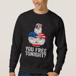 Are You Free Tonight 4th Of July Independence Day  Lång Ärmad Tröja