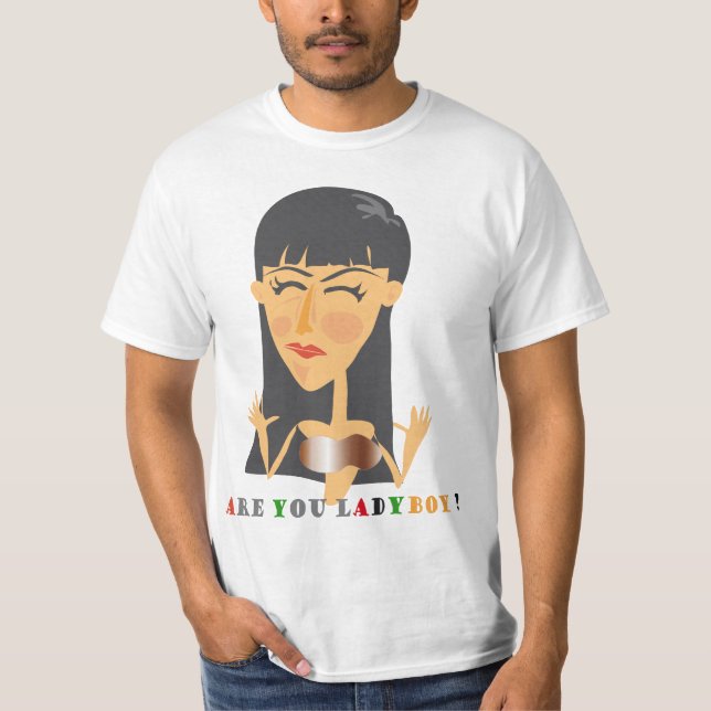 Are you ladyboy ? t-shirt (Framsida)