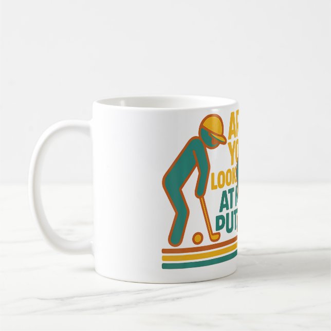 Are You Looking At My Putt Funny Golf Lover  Golfi Kaffemugg (Vänster)
