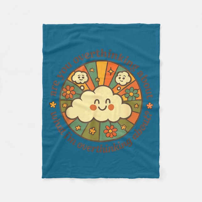 Are You Overthinking About What I'm Overthinking A Fleecefilt (Framsidan)