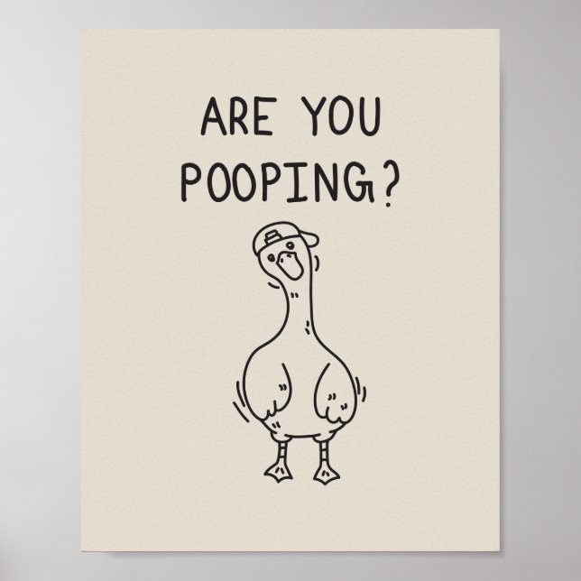 Are you pooping goose poster (Framsidan)