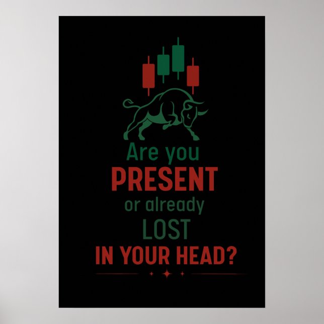 Are You Present? – Trader Mindset | Bull  Poster (Framsidan)