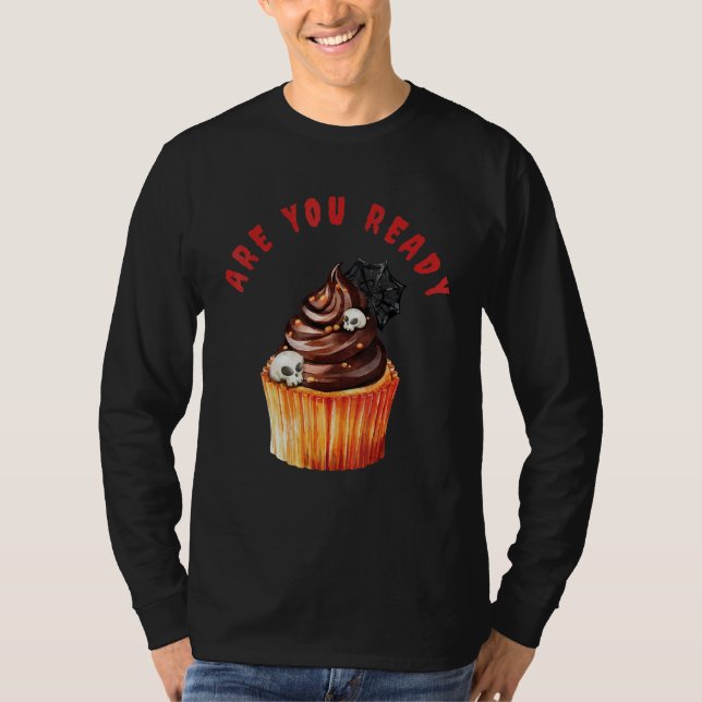 Are You Ready For A Cupcake on Halloween_1 T Shirt (Framsida)